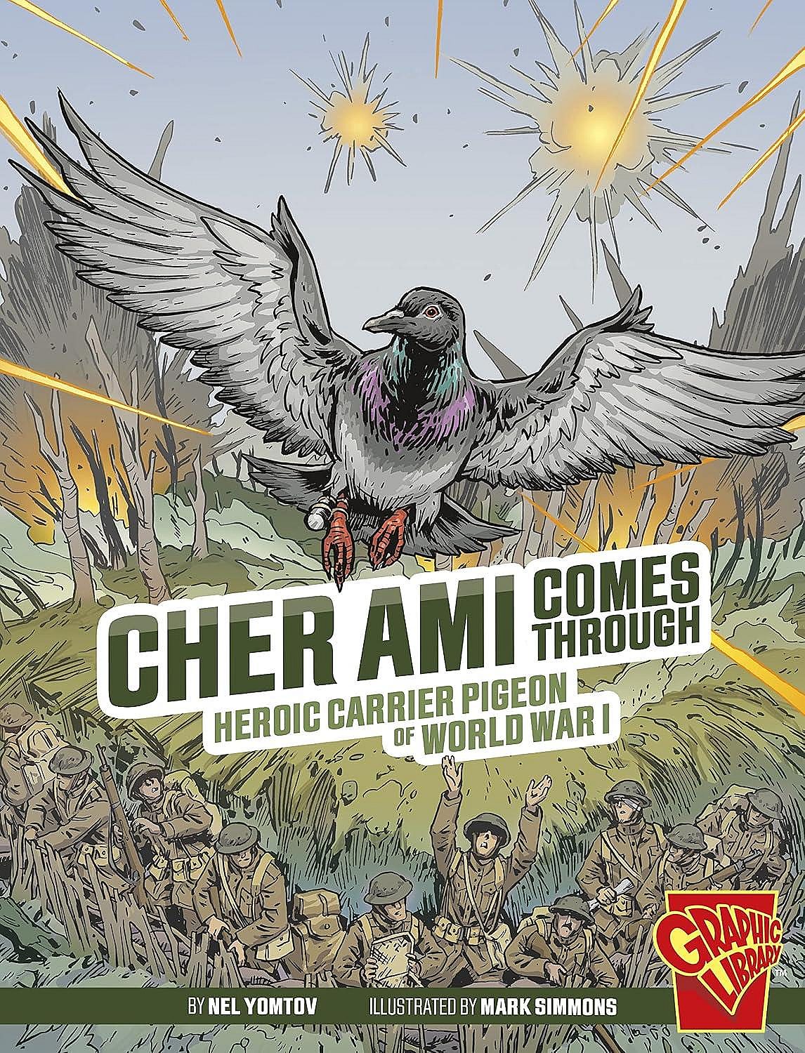 Cher Ami Comes Through